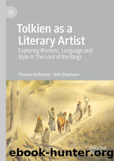 Tolkien As a Literary Artist by Thomas Kullmann;Dirk Siepmann;