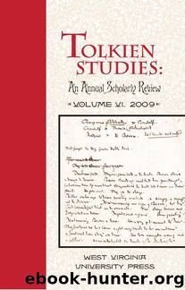 Tolkien Studies: An Annual Scholarly Review, Volume VI by Douglas A. Anderson & Michael D. C. Drout & Verlyn Flieger