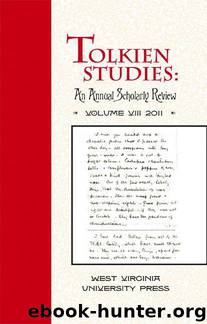 Tolkien Studies: An Annual Scholarly Review, Volume VIII by Douglas A. Anderson & Michael D. C. Drout & Verlyn Flieger