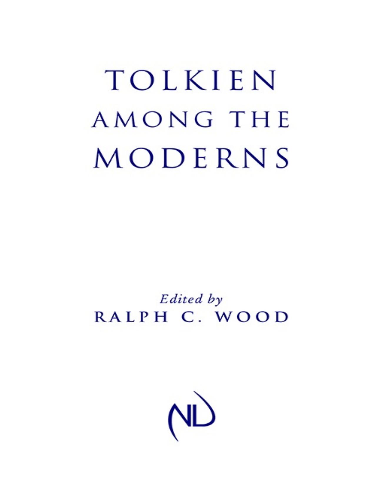 Tolkien among the Moderns (Repost) by Unknow