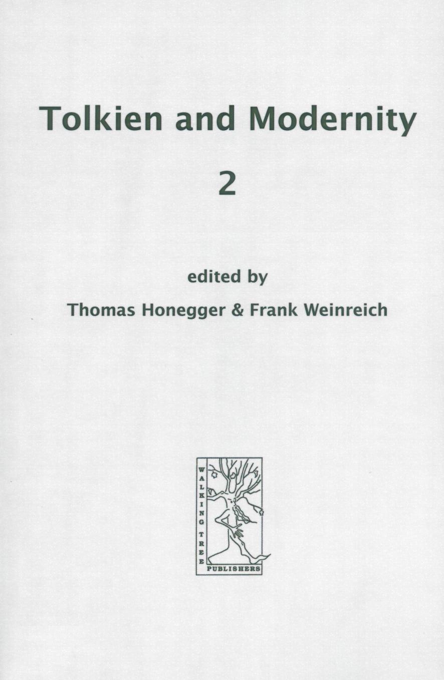 Tolkien and Modernity 2 (Cormare Series, No. 10) by Thomas Honegger and Frank Weinreich