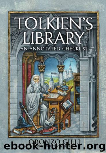 Tolkien's Library- an Annotated Checklist by Oronzo Cilli