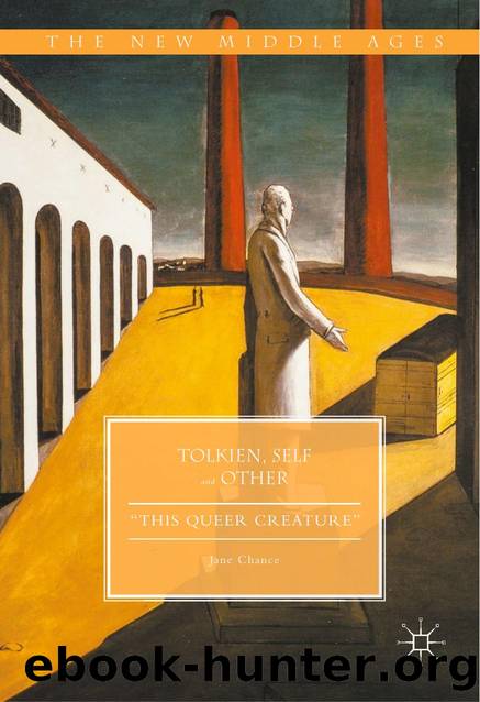 Tolkien, Self and Other by Jane Chance;