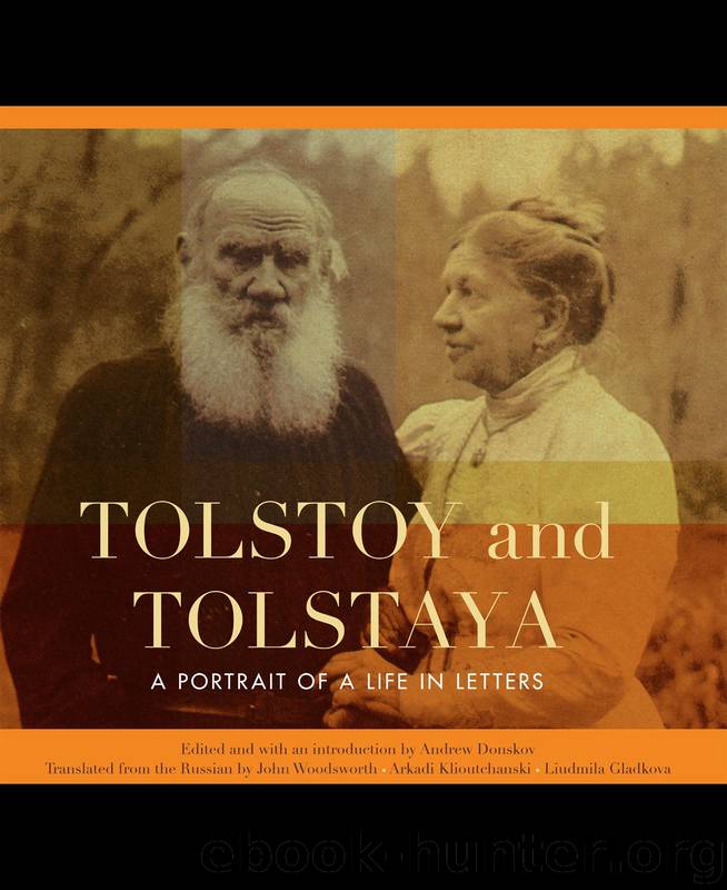 Tolstoy and Tolstaya by Donskov Andrew; Woodsworth John; Klioutchanski Arkadi