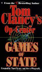 Tom Clancy's Op-Center [03] - Games of State by Tom Clancy & Steve Pieczenik