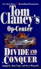 Tom Clancy's Op-Center: Divide and Conquer by Tom Clancy