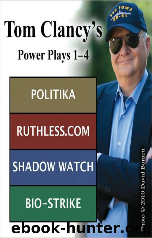 Tom Clancy's Power Plays 1 - 4 by Tom Clancy