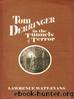 Tom Derringer in the Tunnels of Terror by Lawrence Watt-Evans