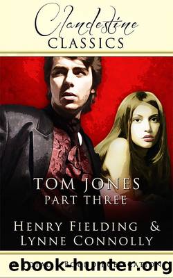 Tom Jones: Part Three by Lynne Connolly