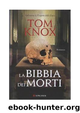 Tom Knox by La bibbia dei morti