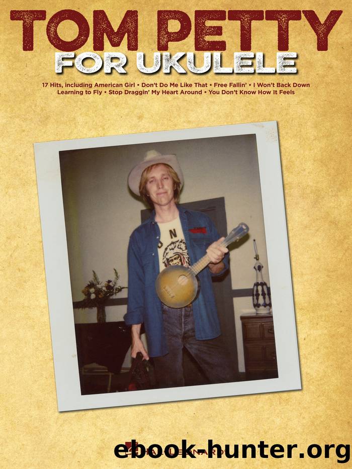 Tom Petty for Ukulele by Tom Petty