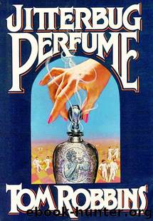 Tom Robbins by Jitterbug Perfume