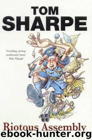Tom Sharpe by Riotous Assembly