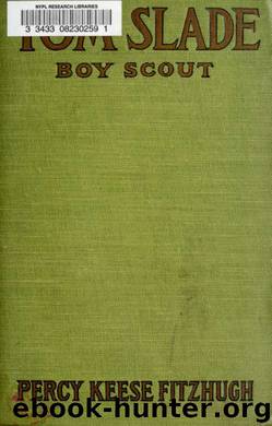 Tom Slade : Boy Scout of the moving pictures by Fitzhugh Percy Keese 1876-1950