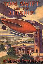 Tom Swift and His Airship by Victor Appleton