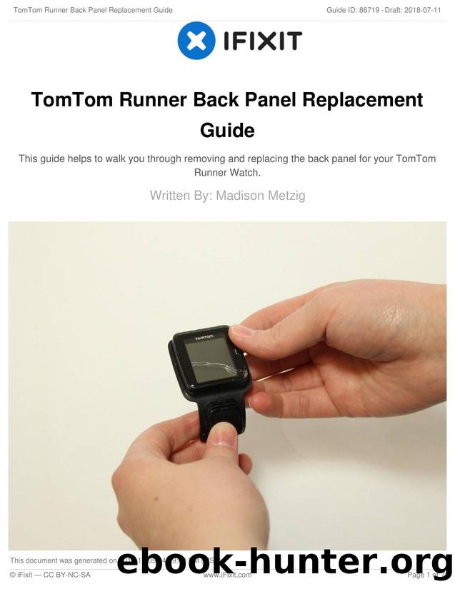 TomTom Runner Back Panel Replacement Guide by Unknown