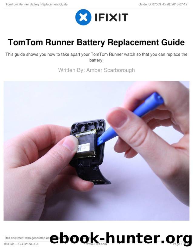 TomTom Runner Battery Replacement Guide by Unknown