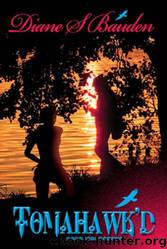 Tomahawk'd by Diane S. Bauden