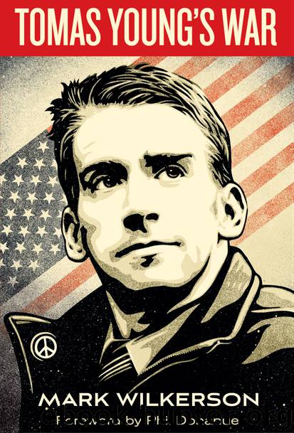 Tomas Young's War by Mark Wilkerson