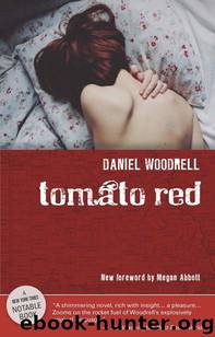 Tomato Red by Daniel Woodrell
