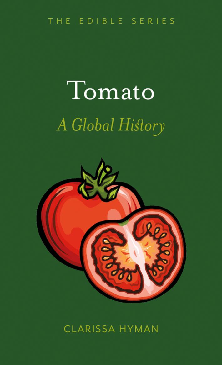 Tomato: A Global History by Unknow