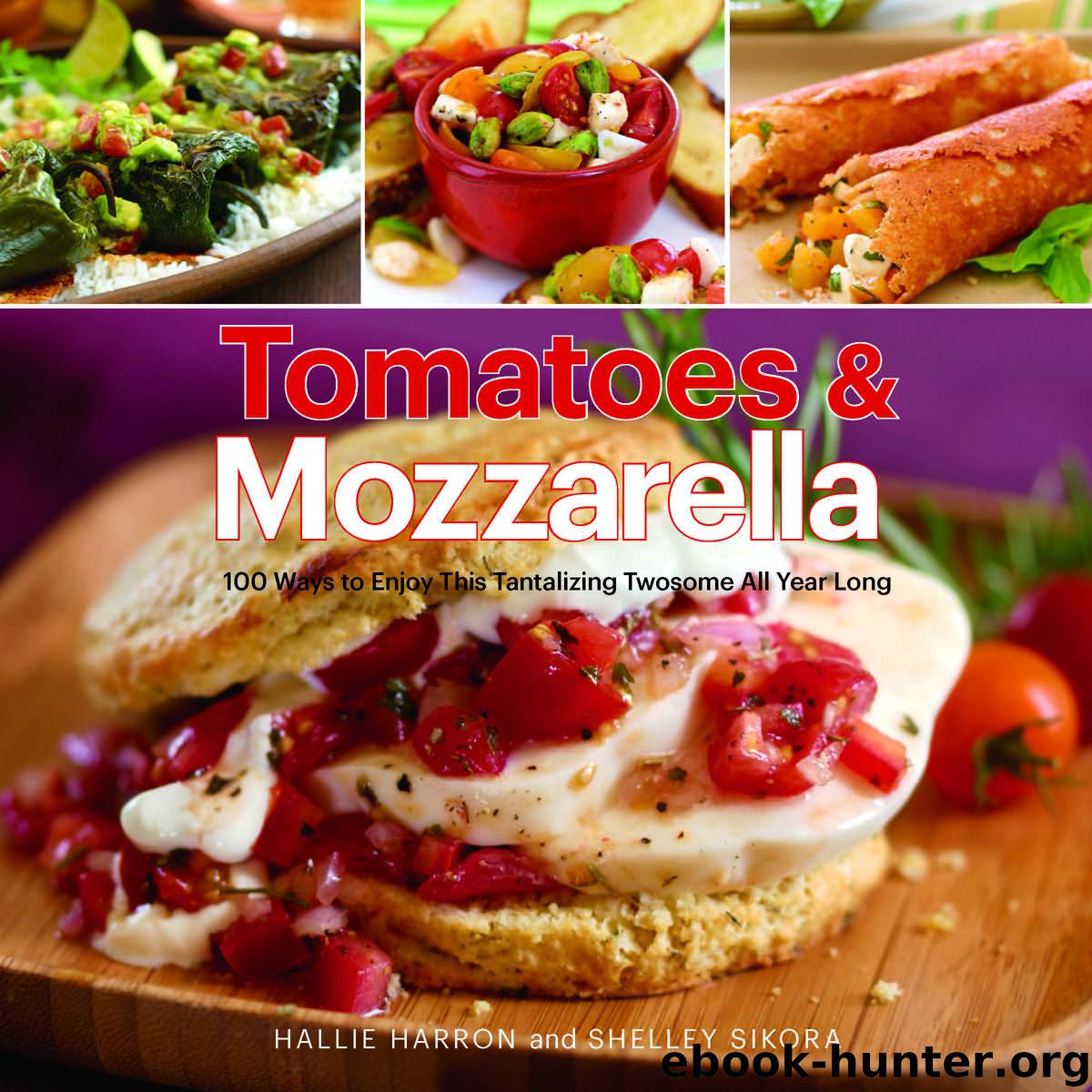 Tomatoes & Mozzarella by Hallie Harron