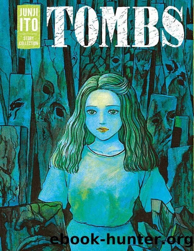 Tombs: Junji Ito Story Collection by Junji Ito