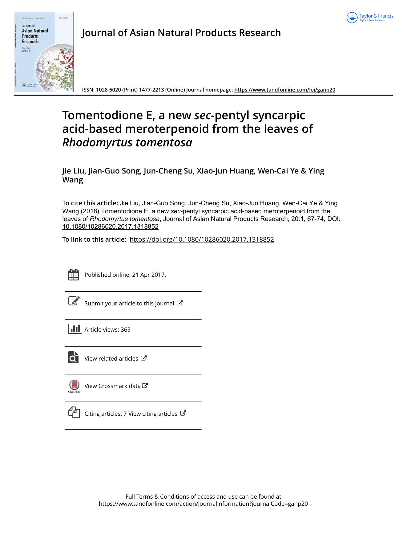 Tomentodione E, a new sec-pentyl syncarpic acid-based meroterpenoid from the leaves of Rhodomyrtus tomentosa by Jie Liu & Jian-Guo Song & Jun-Cheng Su & Xiao-Jun Huang & Wen-Cai Ye & Ying Wang