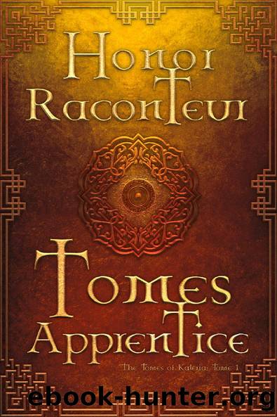 Tomes Apprentice by Honor Raconteur