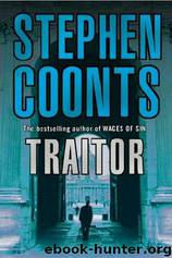 Tommy Carmellini 02 - The Traitor by Stephen Coonts