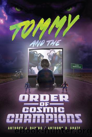 Tommy and the Order of Cosmic Champions by Anthony D. Grate