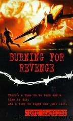 Tomorrow 5 - Burning for Revenge by John Marsden