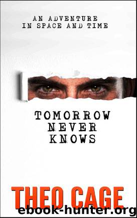 Tomorrow Never Knows by Theo Cage