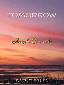 Tomorrow by Conrad Joseph