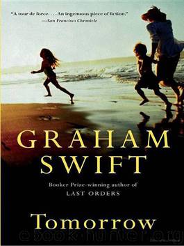 Tomorrow by Graham Swift