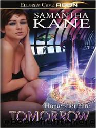 Tomorrow by Samantha Kane