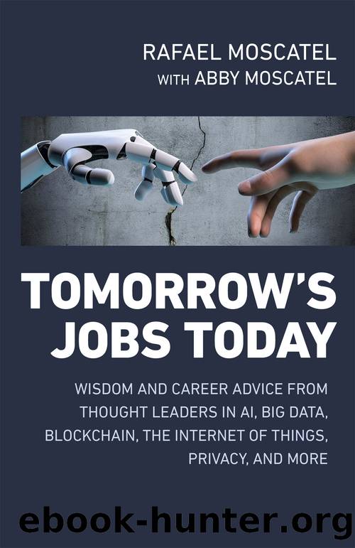 Tomorrow's Jobs Today by Rafael Moscatel & Abby Moscatel