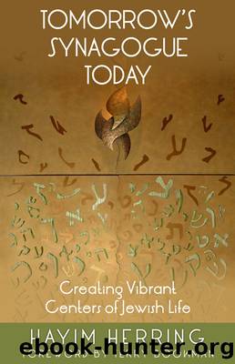 Tomorrow's Synagogue Today by Hayim Herring