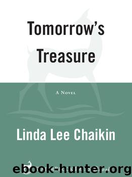 Tomorrow's Treasure by Linda Lee Chaikin