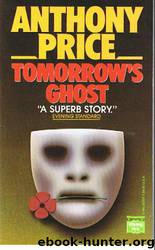 Tomorrow's ghost by Anthony Price
