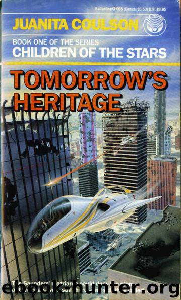 Tomorrow’s Heritage by Juanita Coulson