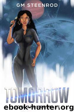 Tomorrow- Love and Troubles by G M Steenrod