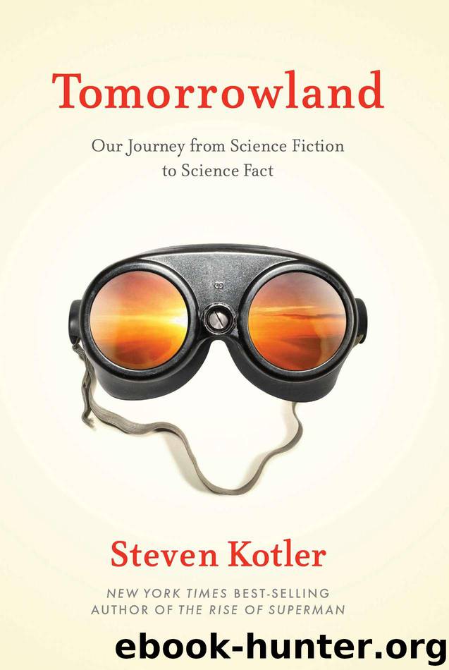 Tomorrowland by Steven Kotler