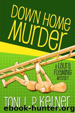 Toni L.P. Kelner - Laura Fleming 01 - Down Home Murder by Toni L.P. Kelner
