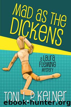 Toni L.P. Kelner - Laura Fleming 07 - Mad as the Dickens by Toni L.P. Kelner
