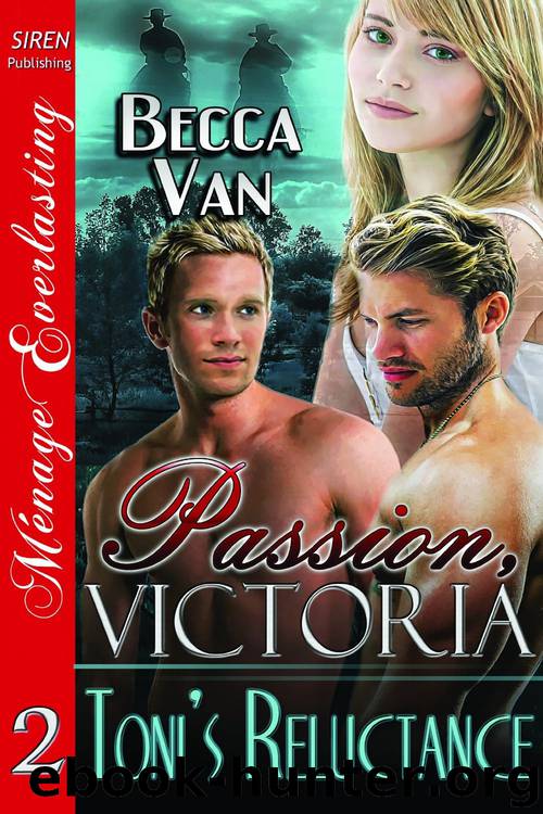 Toni's Reluctance by Becca van