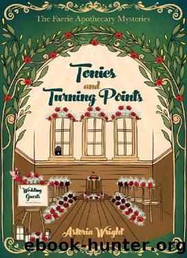 Tonics and Turning Points by Astoria Wright