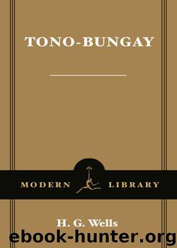 Tono-Bungay by H.G. Wells