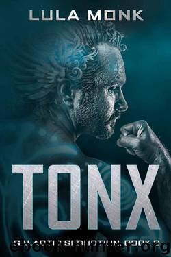 Tonx: Book Three in the Galactic Seduction Alien Abduction Romance Series by Lula Monk