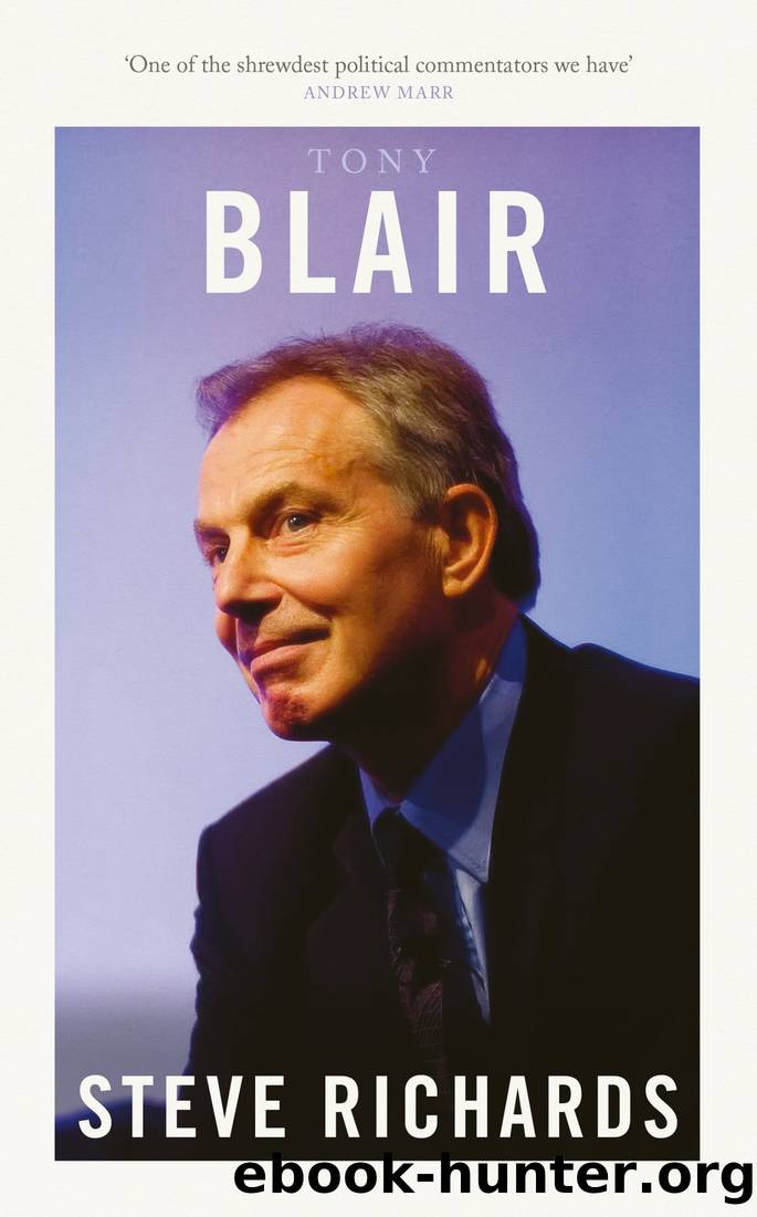 Tony Blair by Steve Richards